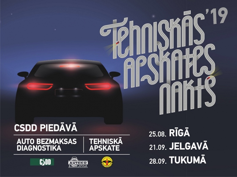 Tukumā CSDD naktī atkal varēs BEZMAKSAS pārbaudīt spēkrata tehnisko stāvokli